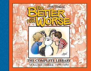 For Better Or For Worse: The Complete Library, Vol. 3