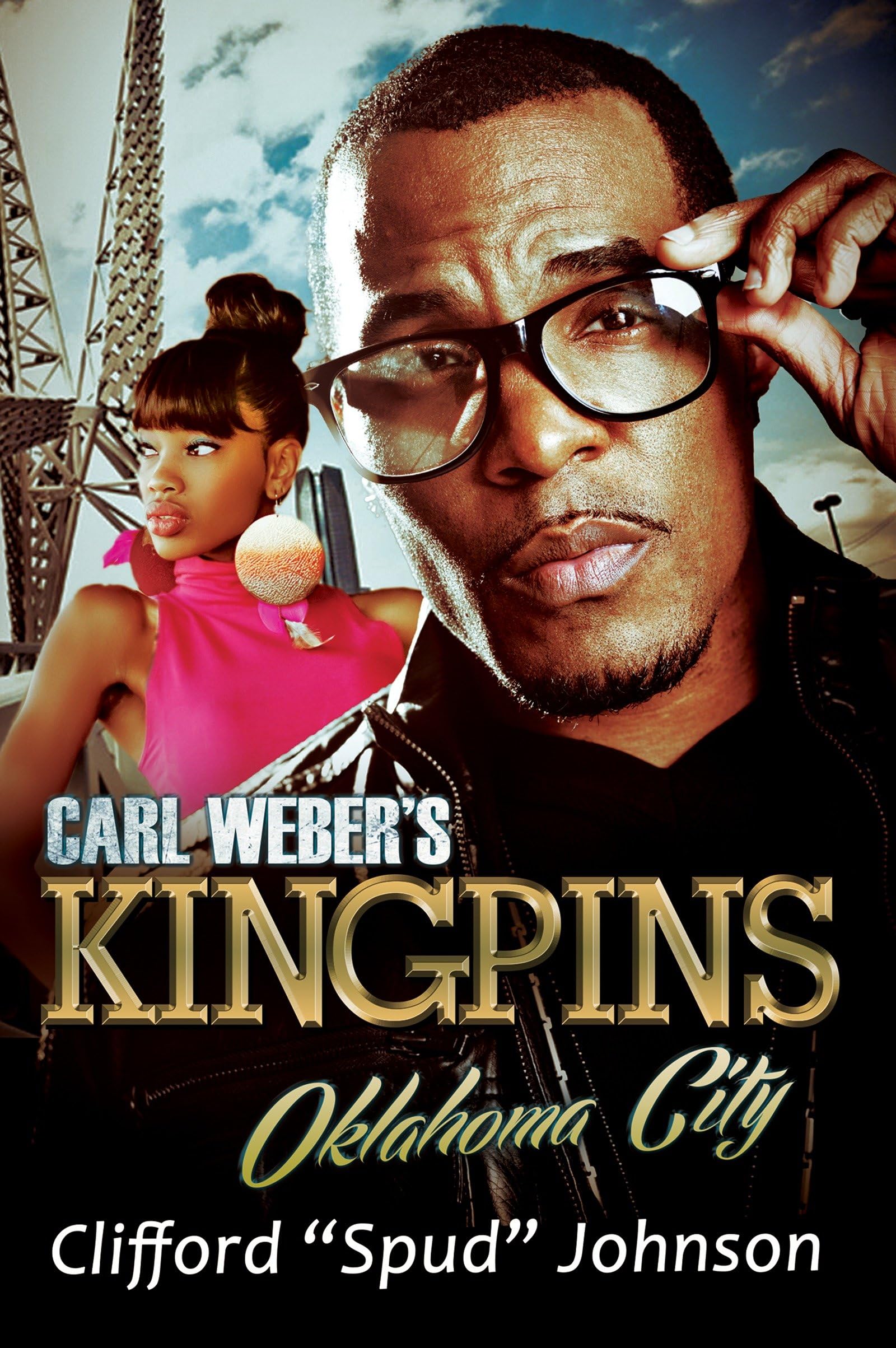 Carl Weber's Kingpins: Oklahoma City,Used