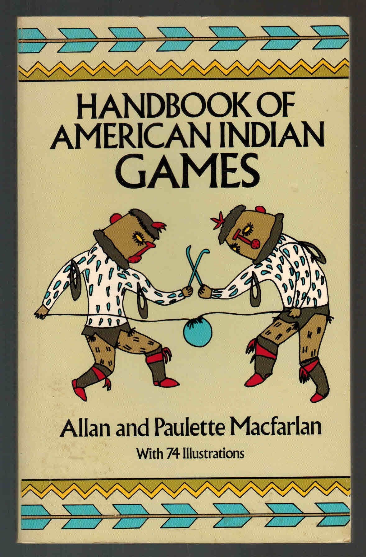 Handbook of American Indian Games (Native American),Used