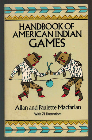 Handbook of American Indian Games (Native American),Used