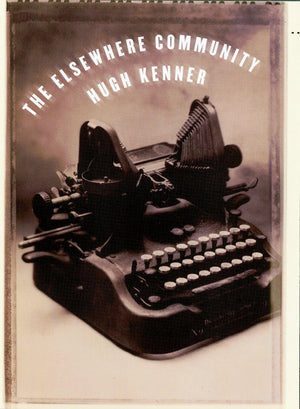The Elsewhere Community (Massey Lectures)