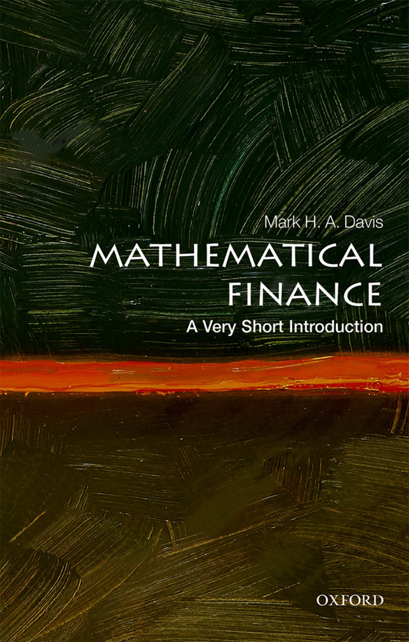Mathematical Finance: A Very Short Introduction (Very Short Introductions),Used