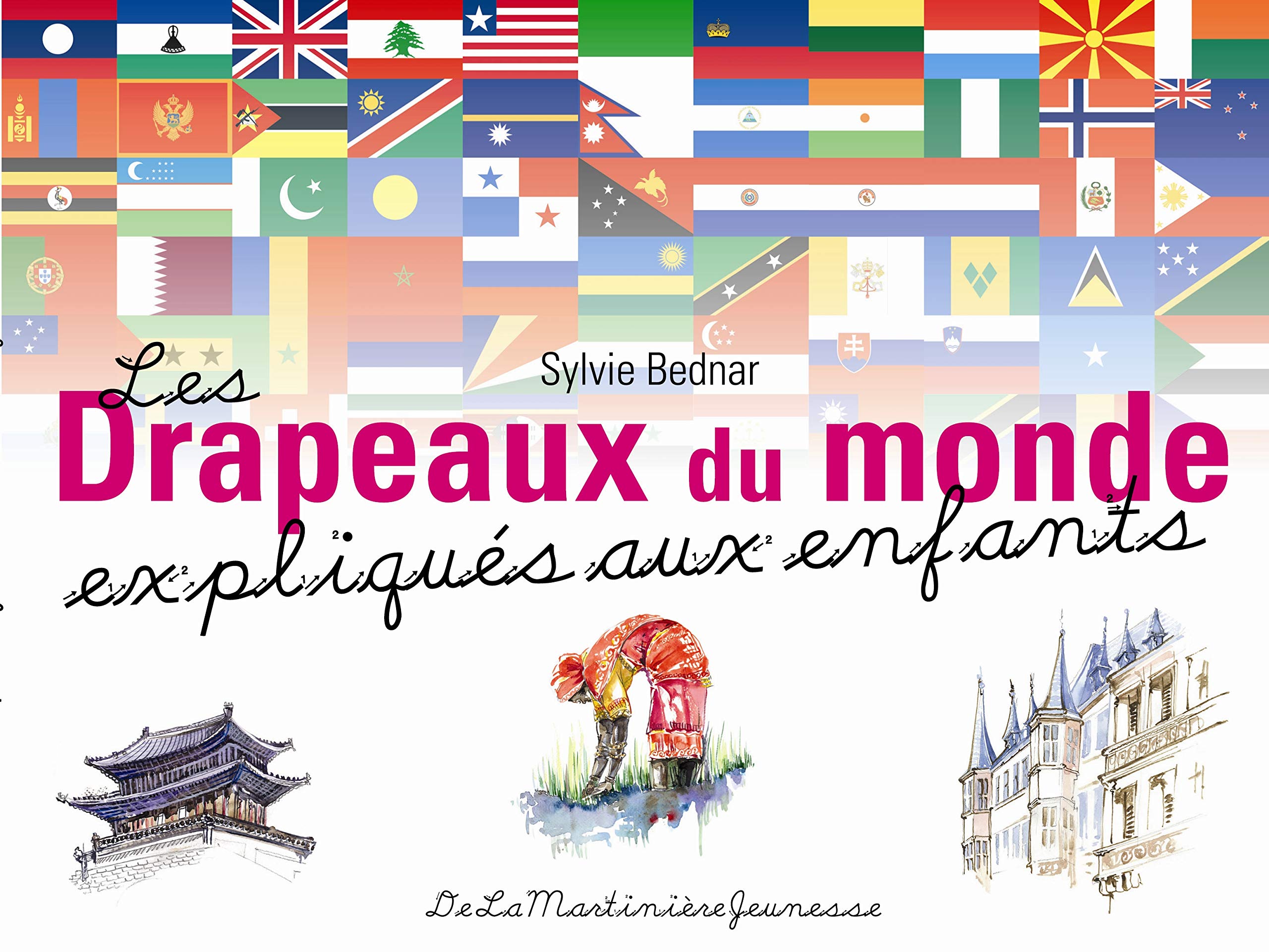 Drapeaux Du Monde Expliqu's Aux Enfants(les) (French Edition),Used