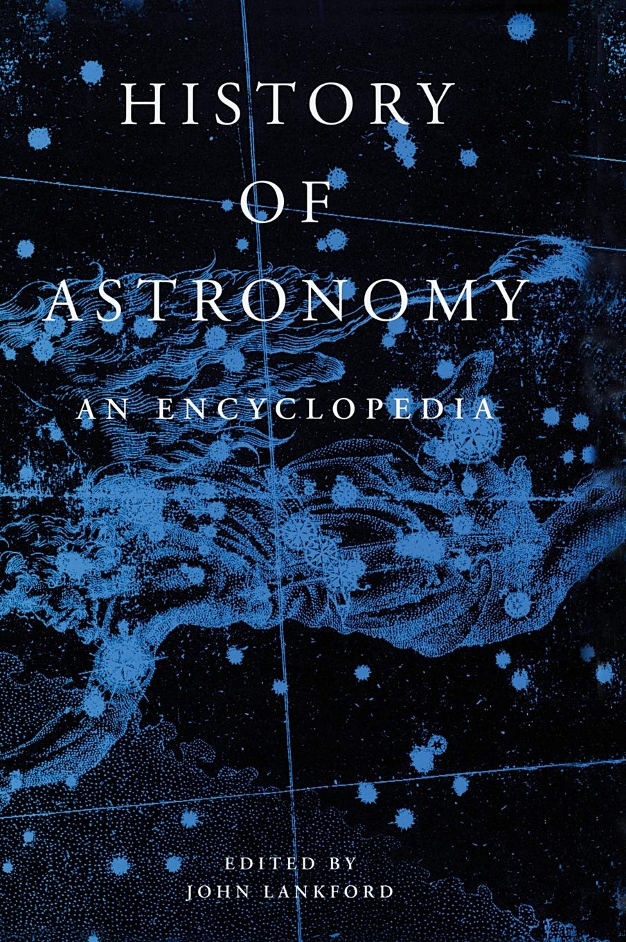 History Of Astronomy: An Encyclopedia (Garland Encyclopedias In The History Of Science),Used
