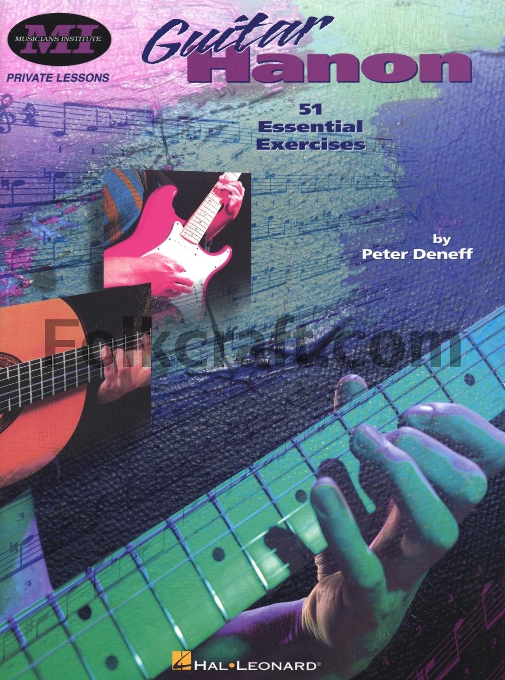 Guitar Hanon: Private Lessons Series (Private Lessons / Musicians Institute),New