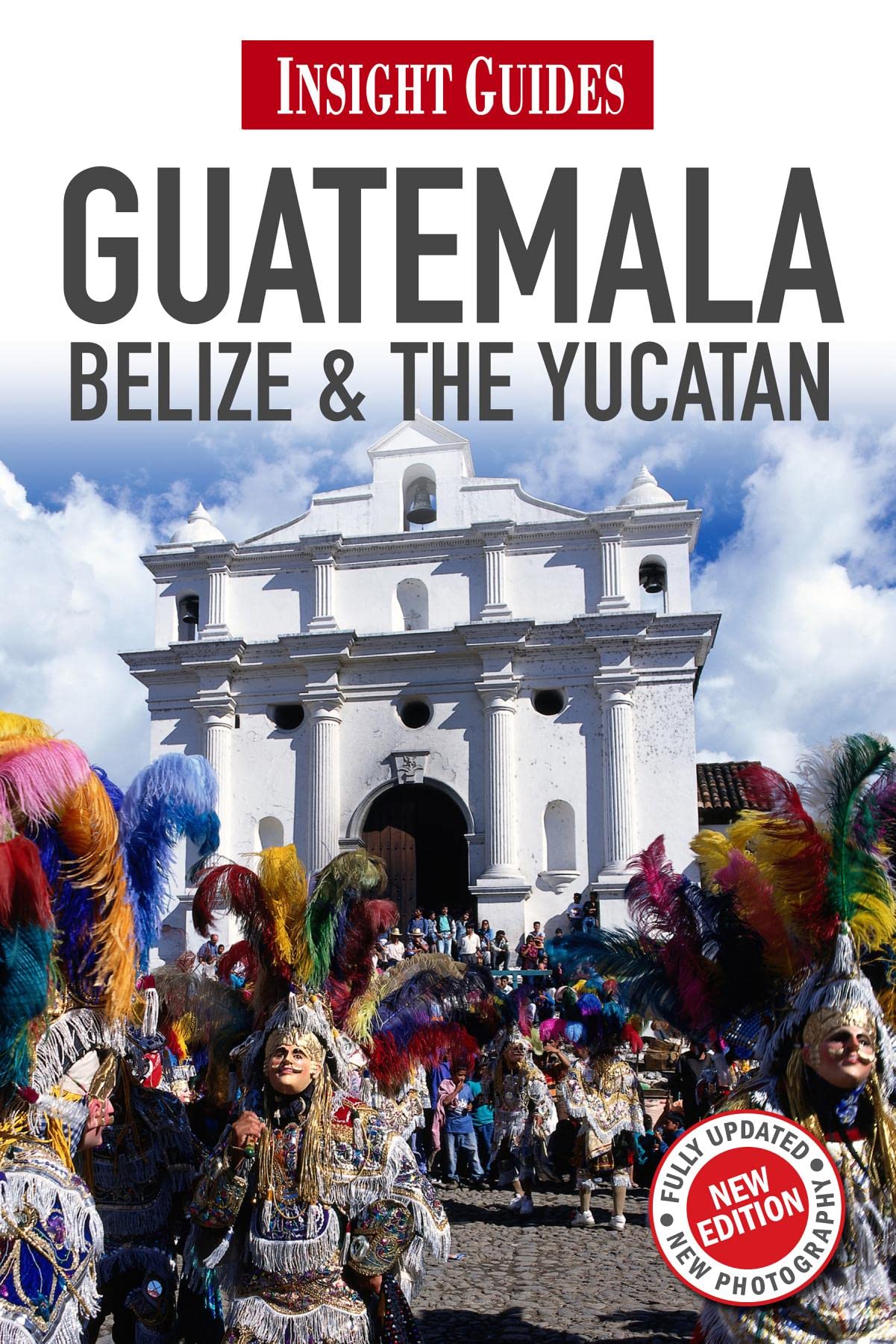 Insight Guides Guatemala, Belize and The Yucatn,Used