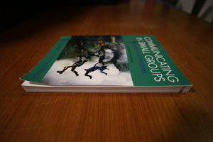 Communicating In Small Groups: Principles And Practices (11Th Edition)