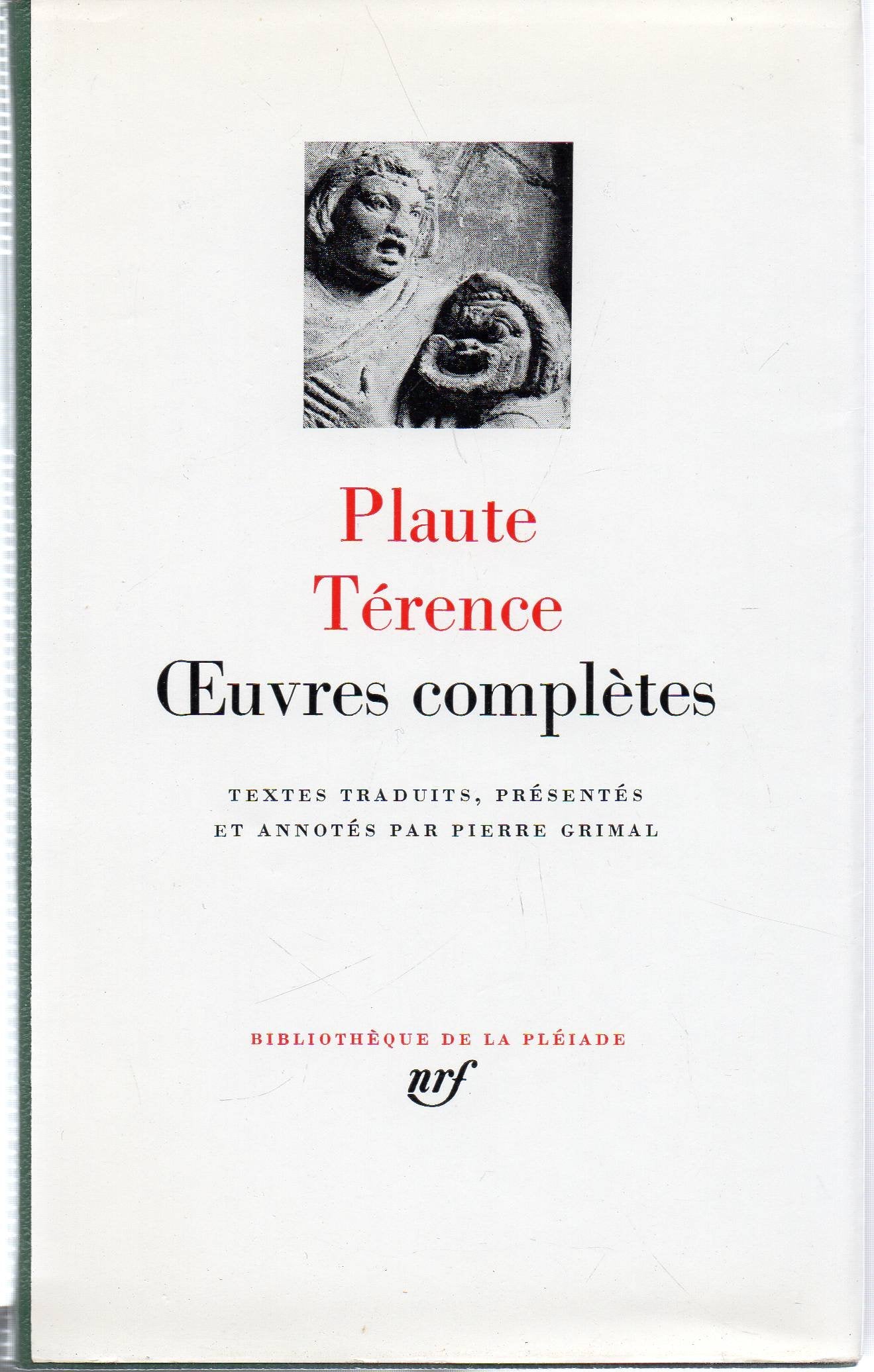 Plaute  Terence : Oeuvres completes [Bibliotheque de la Pleiade] (French Edition),Used