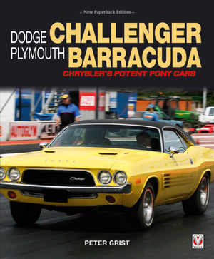 Dodge Challenger & Plymouth Barracuda: Chryslers Potent Pony Cars (Veloce),New