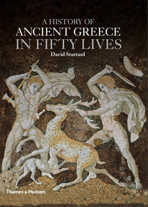A History of Ancient Greece in Fifty Lives,Used