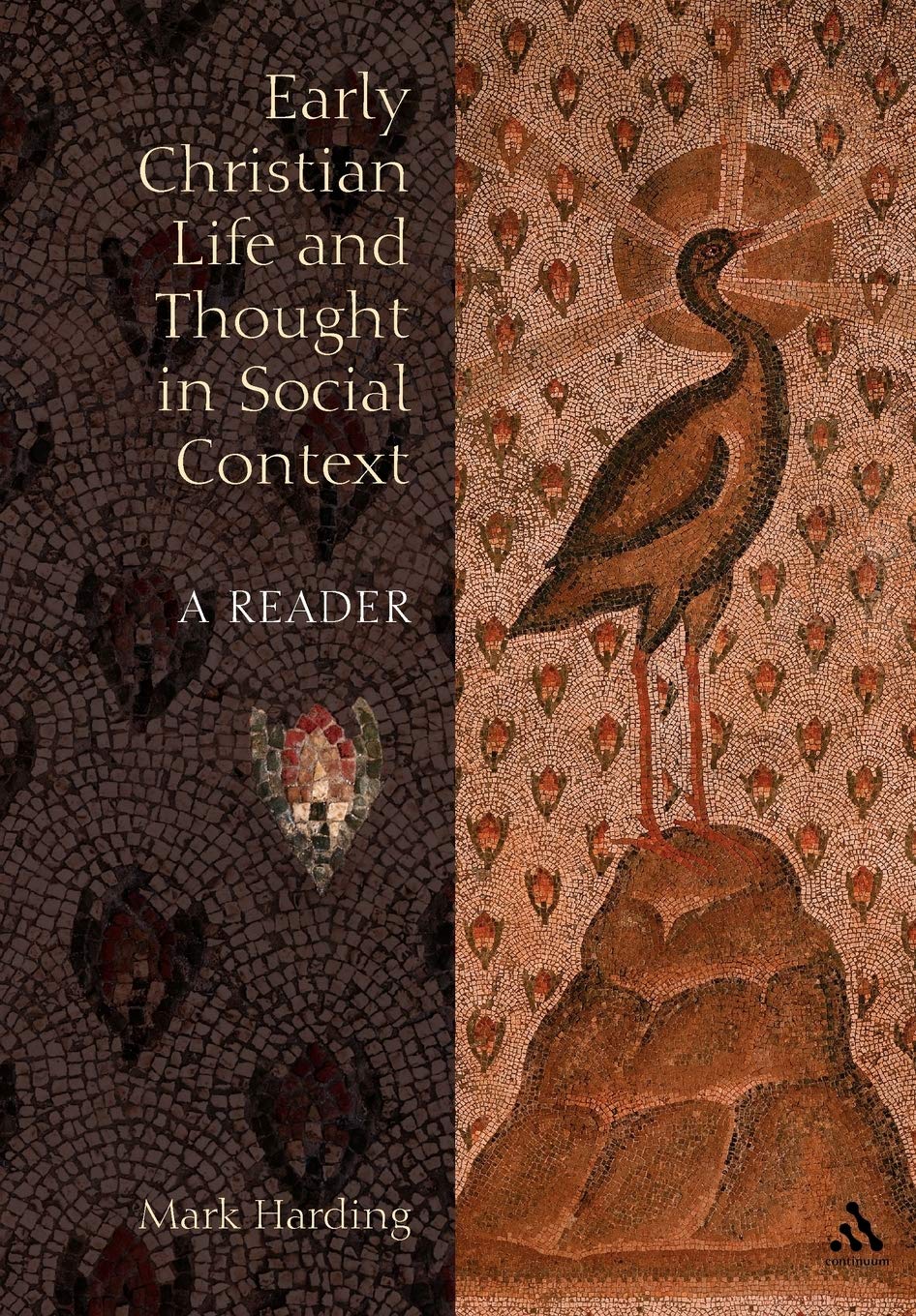 Early Christian Life and Thought in Social Context: A Reader (Biblical Seminar),Used