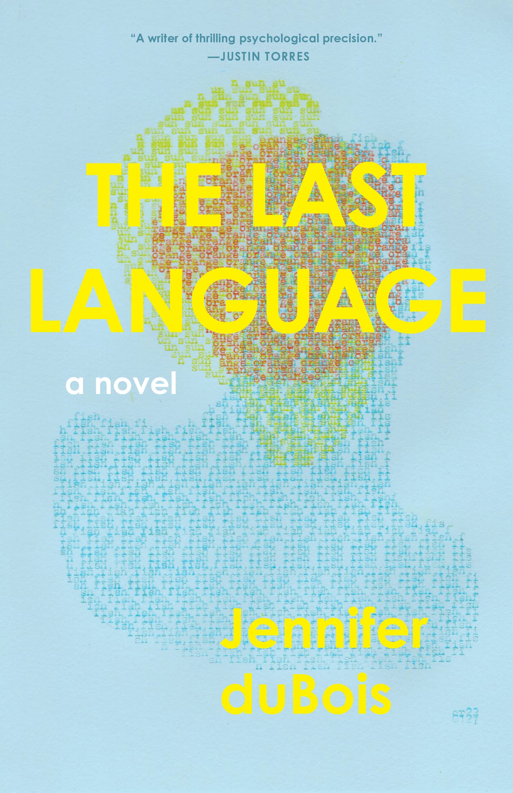 The Last Language: A Novel,Used