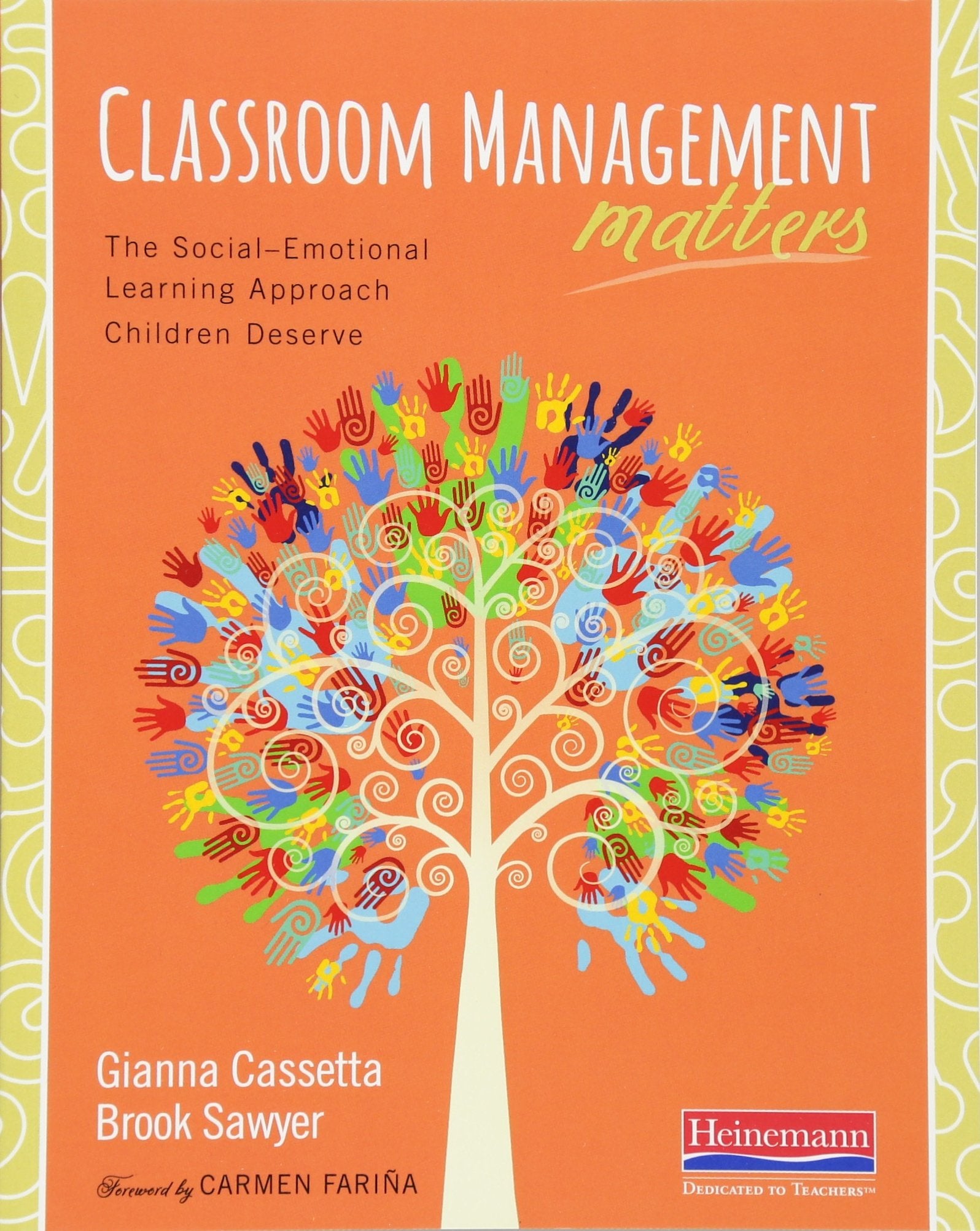 Classroom Management Matters: The Socialemotional Learning Approach Children Deserve,Used