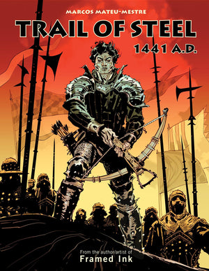 Trail Of Steel: 1441 A.D.