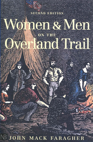 Women and Men on the Overland Trail, Revised edition,Used