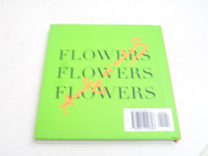 Flowers, Flowers, Flowers (Andy Warhol Series),New