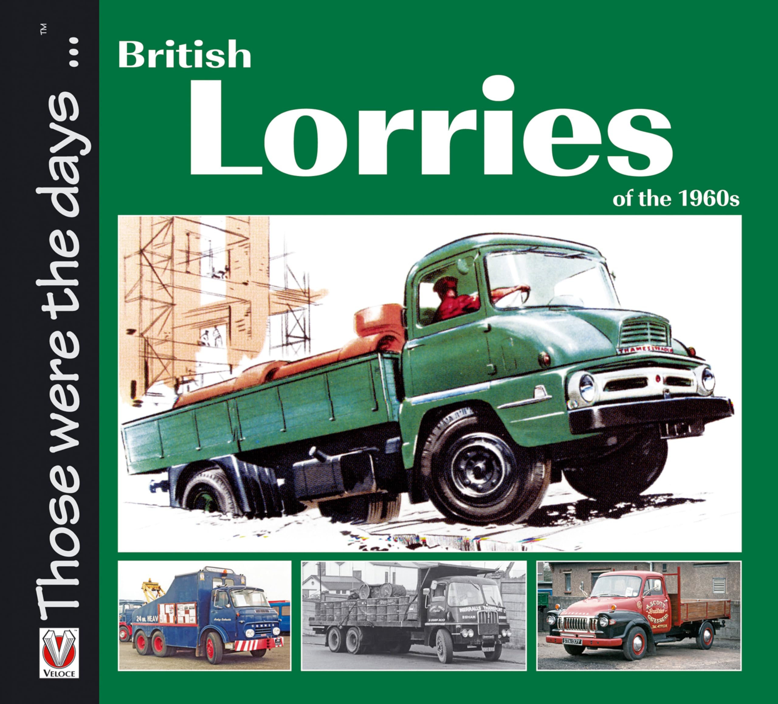 British Lorries of the 1960s (Those were the days...),Used