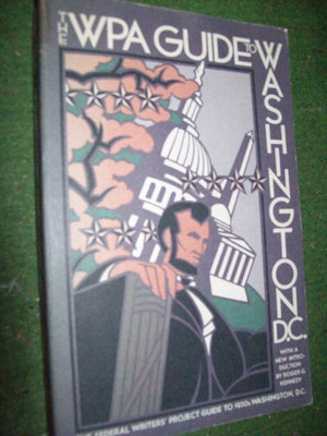 THE WPA GUIDE TO WASHINGTON D,Used