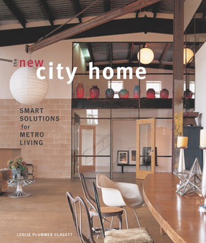 The New City Home: Smart Solutions for Metro Living,Used