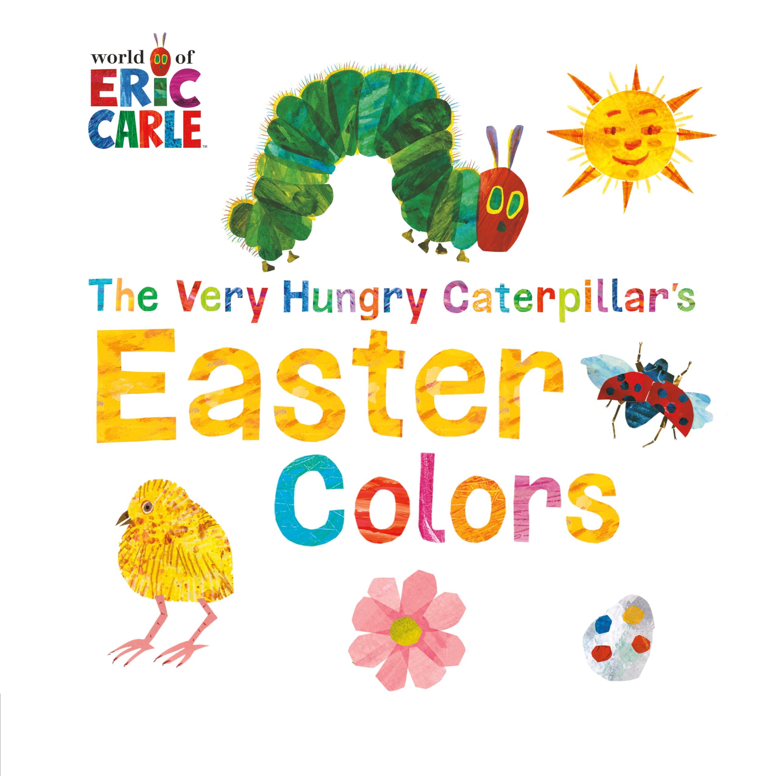 The Very Hungry Caterpillar's Easter Colors (The World of Eric Carle),Used