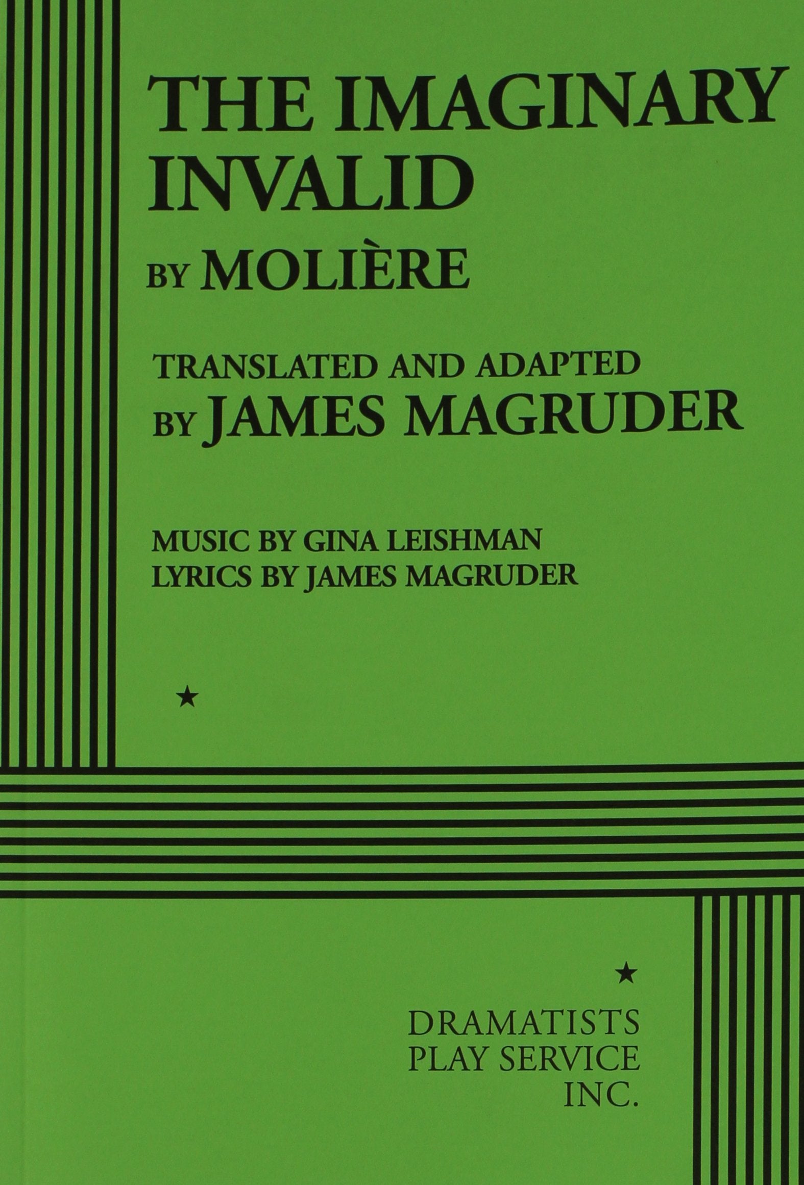 The Imaginary Invalid (A Play),Used