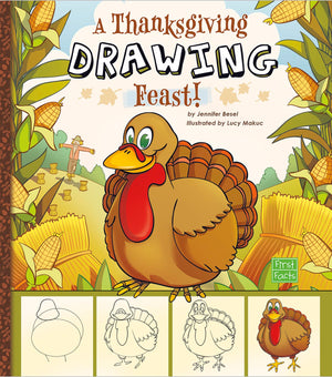 A Thanksgiving Drawing Feast! (First Facts Holiday Sketchbook),Used