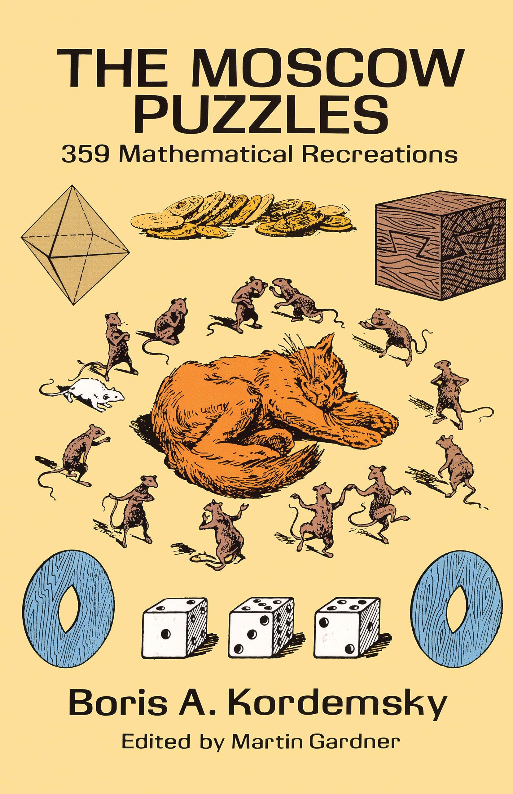 The Moscow Puzzles: 359 Mathematical Recreations (Dover Math Games & Puzzles),New