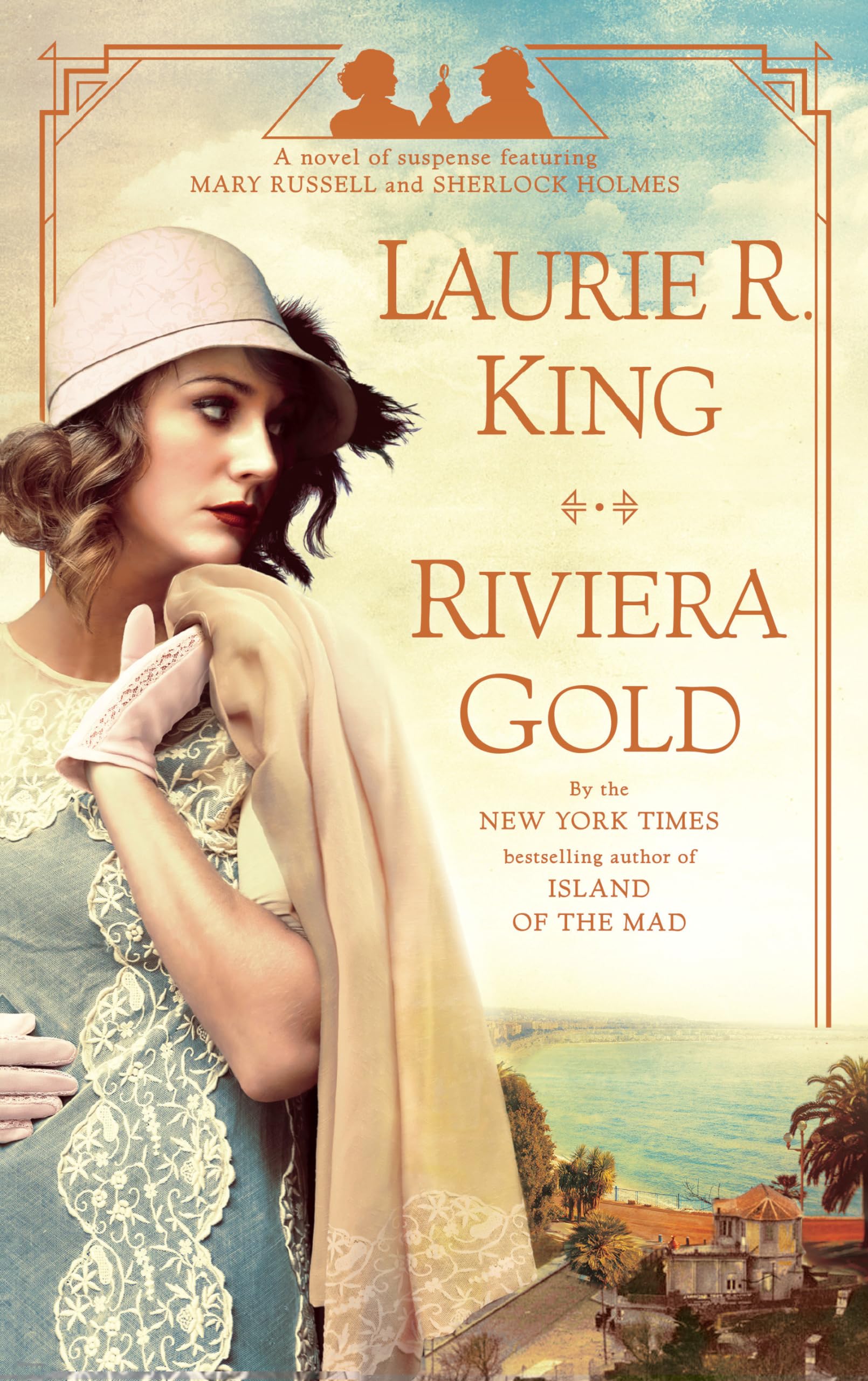 Riviera Gold: A Novel Of Suspense Featuring Mary Russell And Sherlock Holmes-new