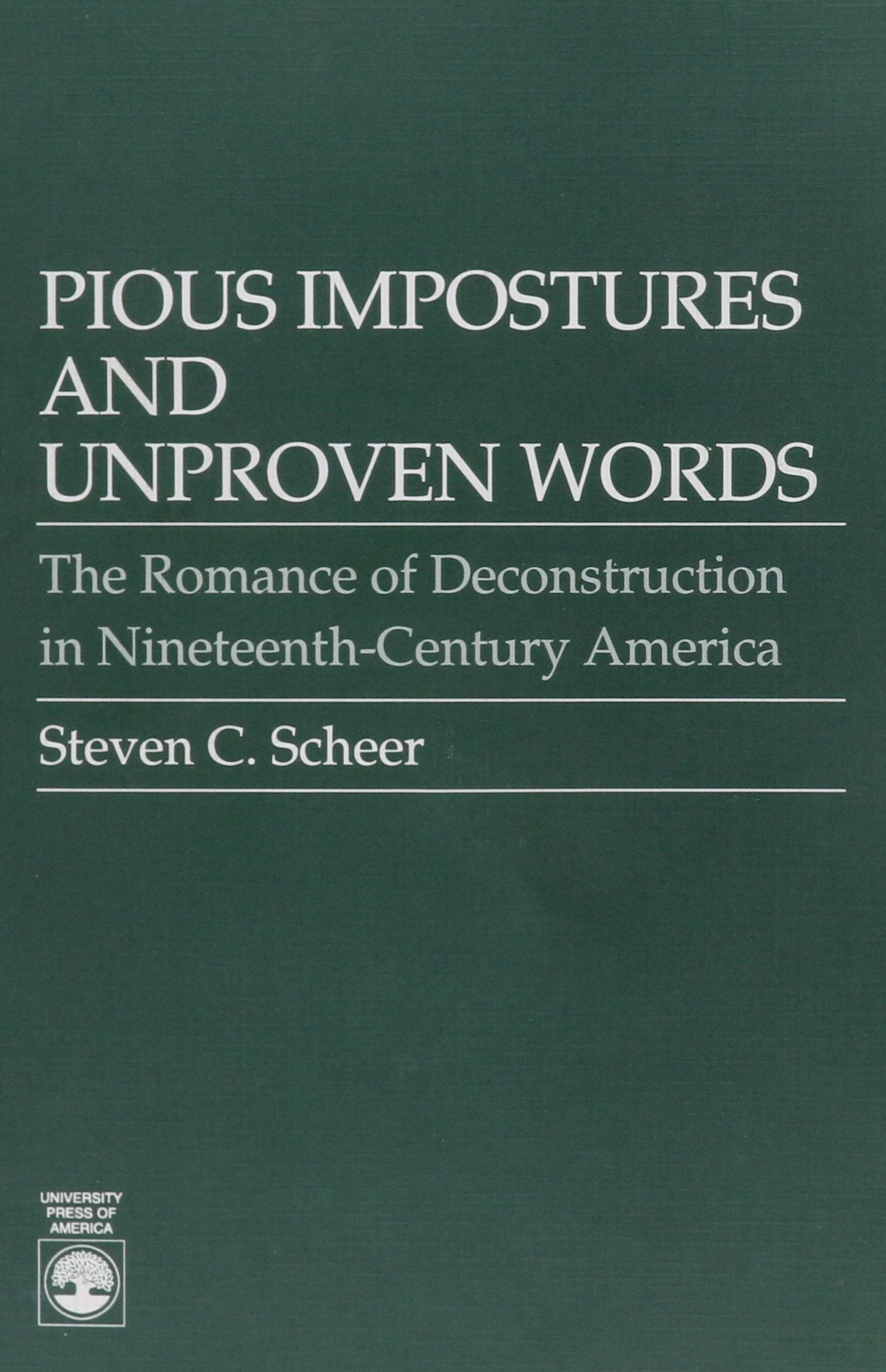 Pious Impostures And Unproven Words,Used