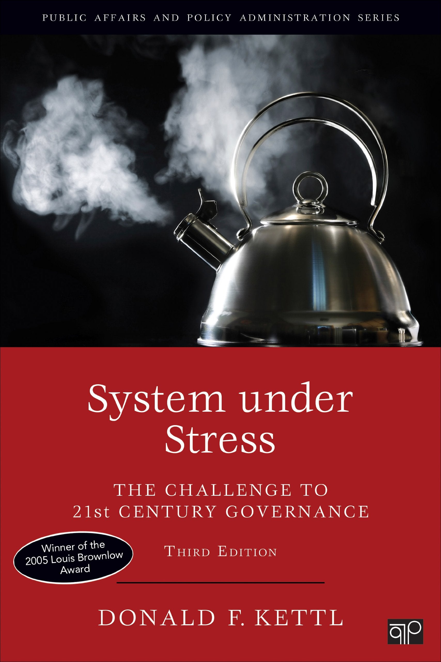 System under Stress: The Challenge to 21st Century Governance (Public Affairs and Policy Administration Series),Used