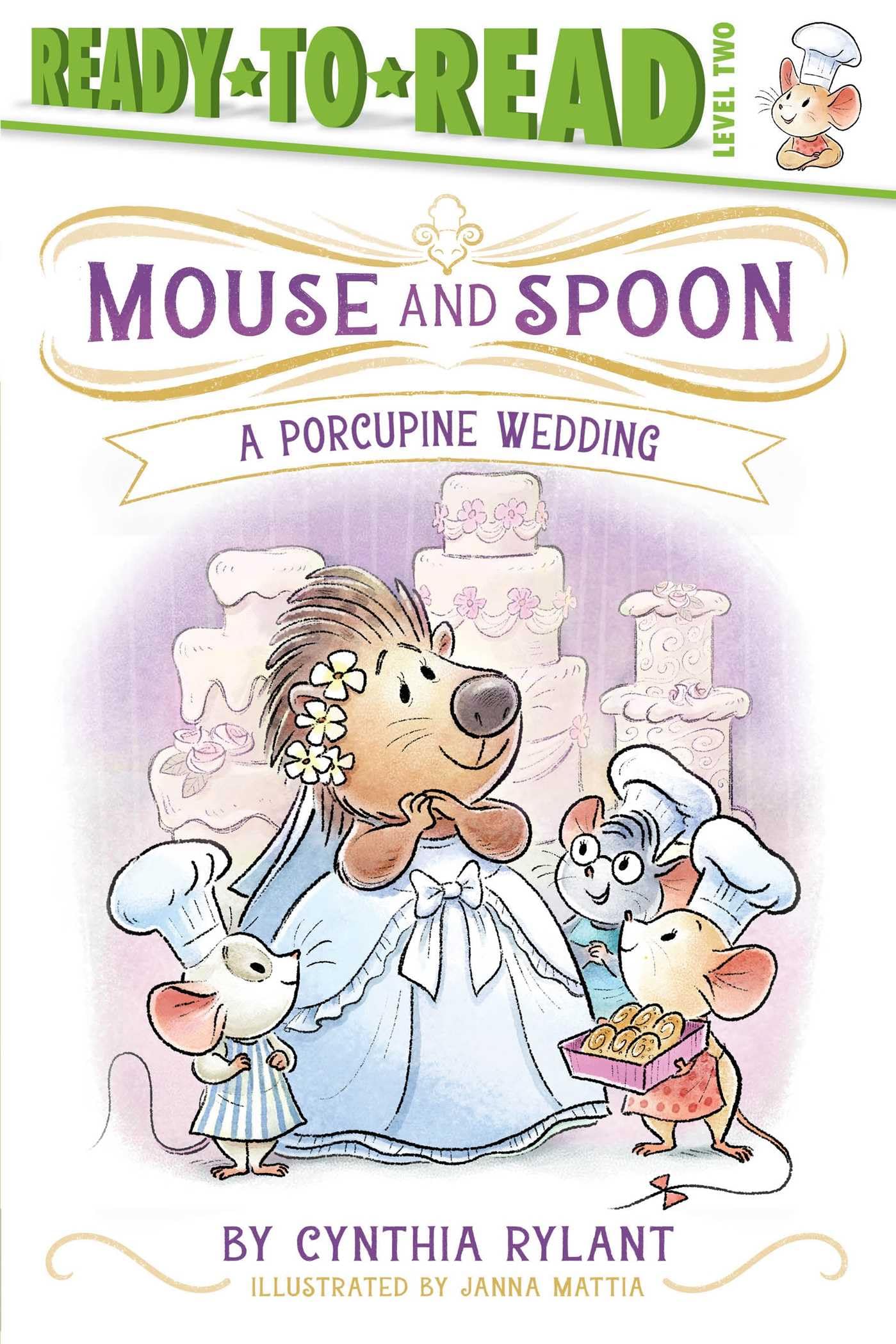 A Porcupine Wedding: ReadyToRead Level 2 (Mouse And Spoon)
