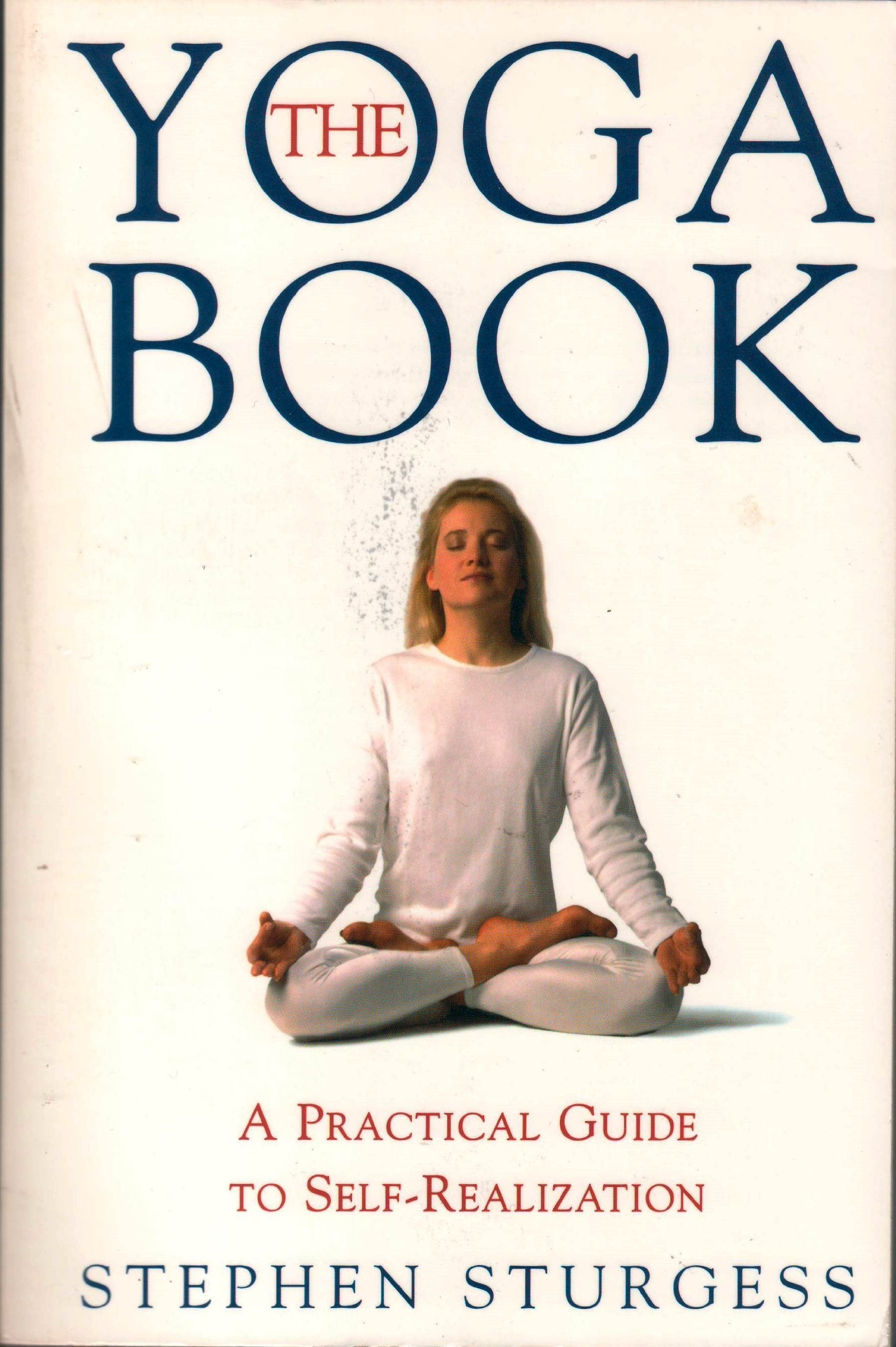 The Yoga Book: A Practical Guide To Selfrealization,Used