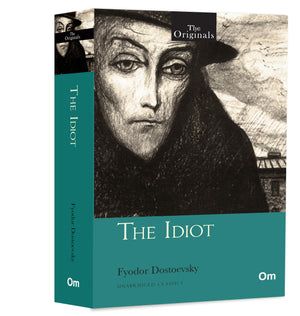 The Idiot ( Unabridged Classics)