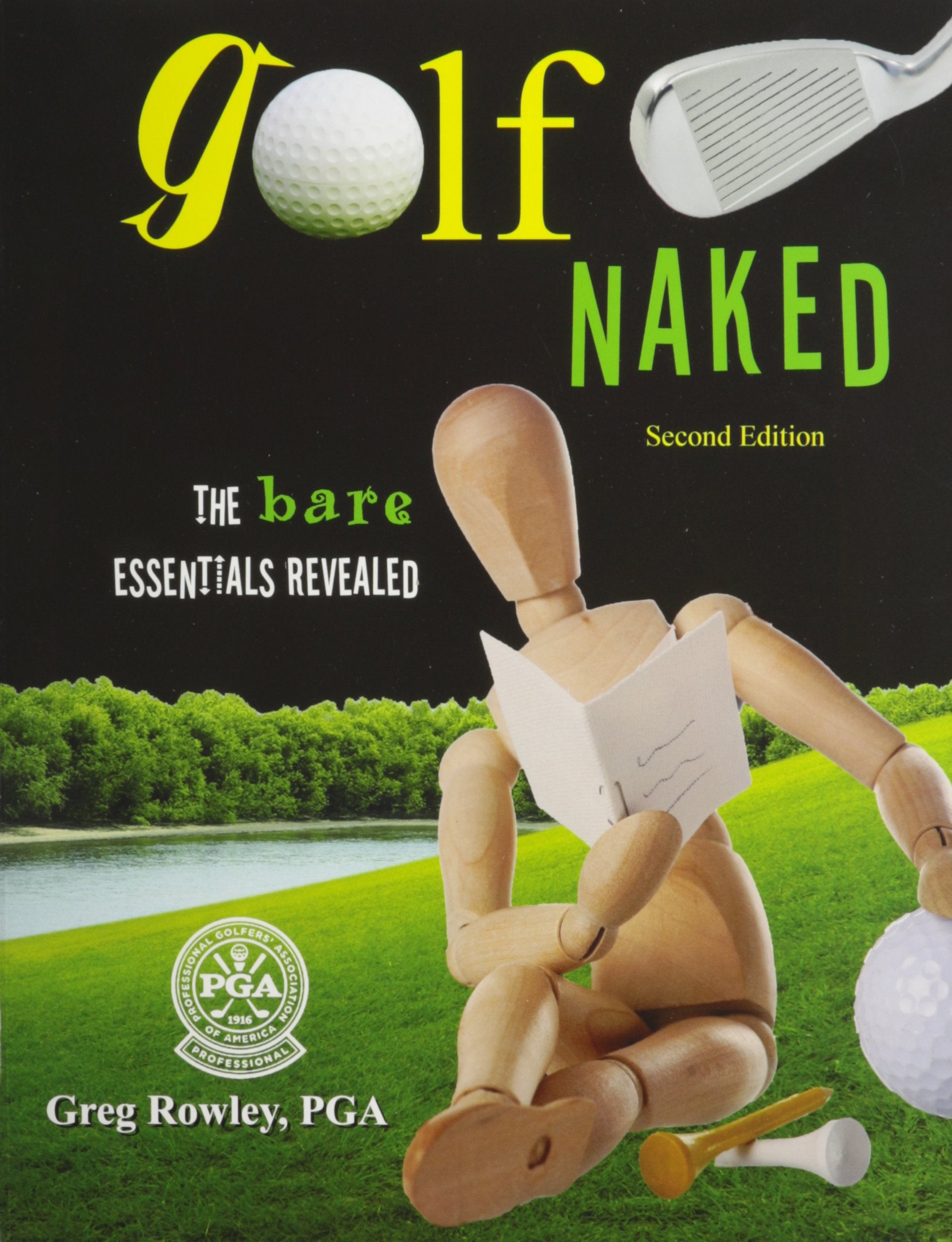 Golf Naked: The Bare Essentials Revealed,Used