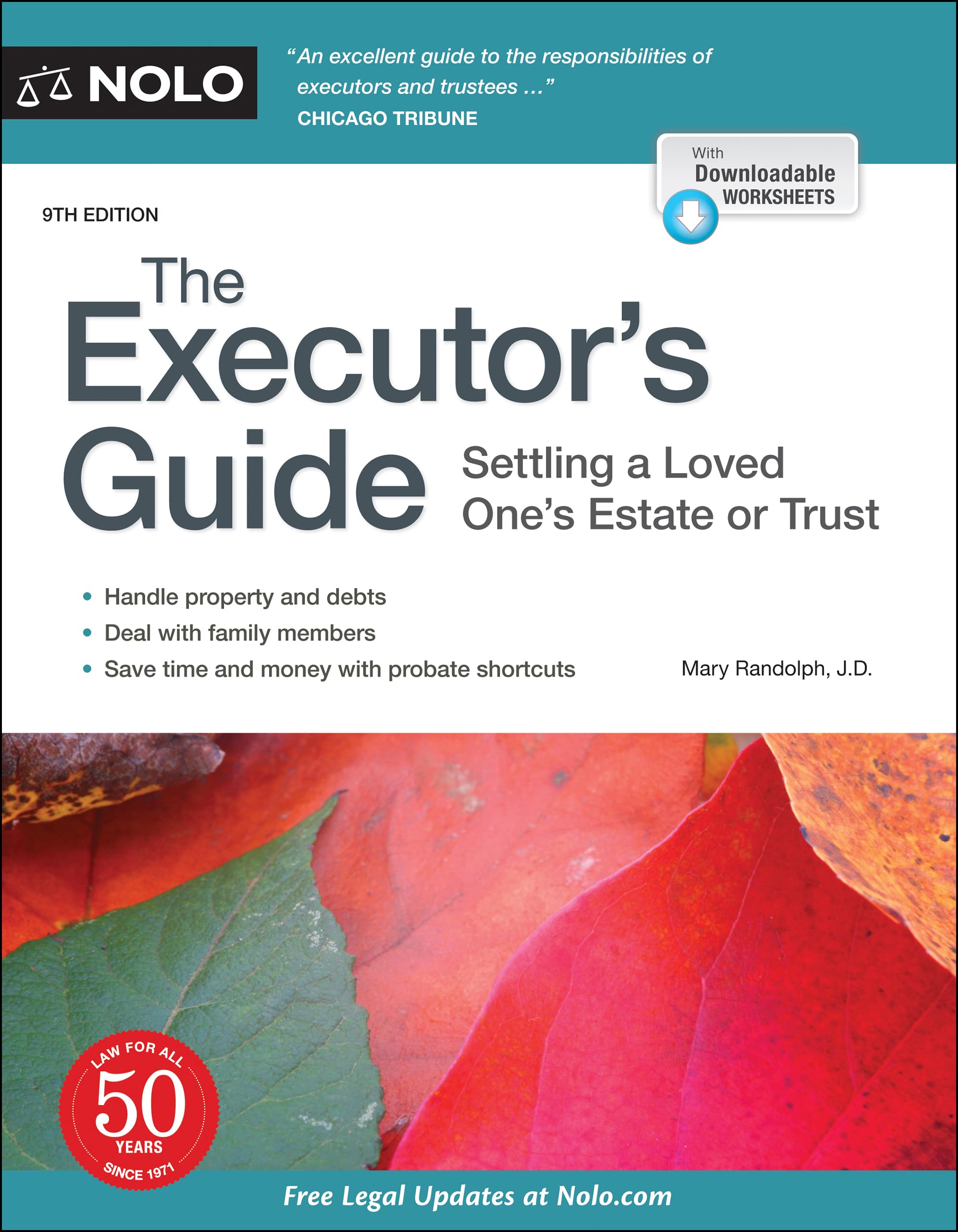 Executor'S Guide, The: Settling A Loved One'S Estate Or Trust