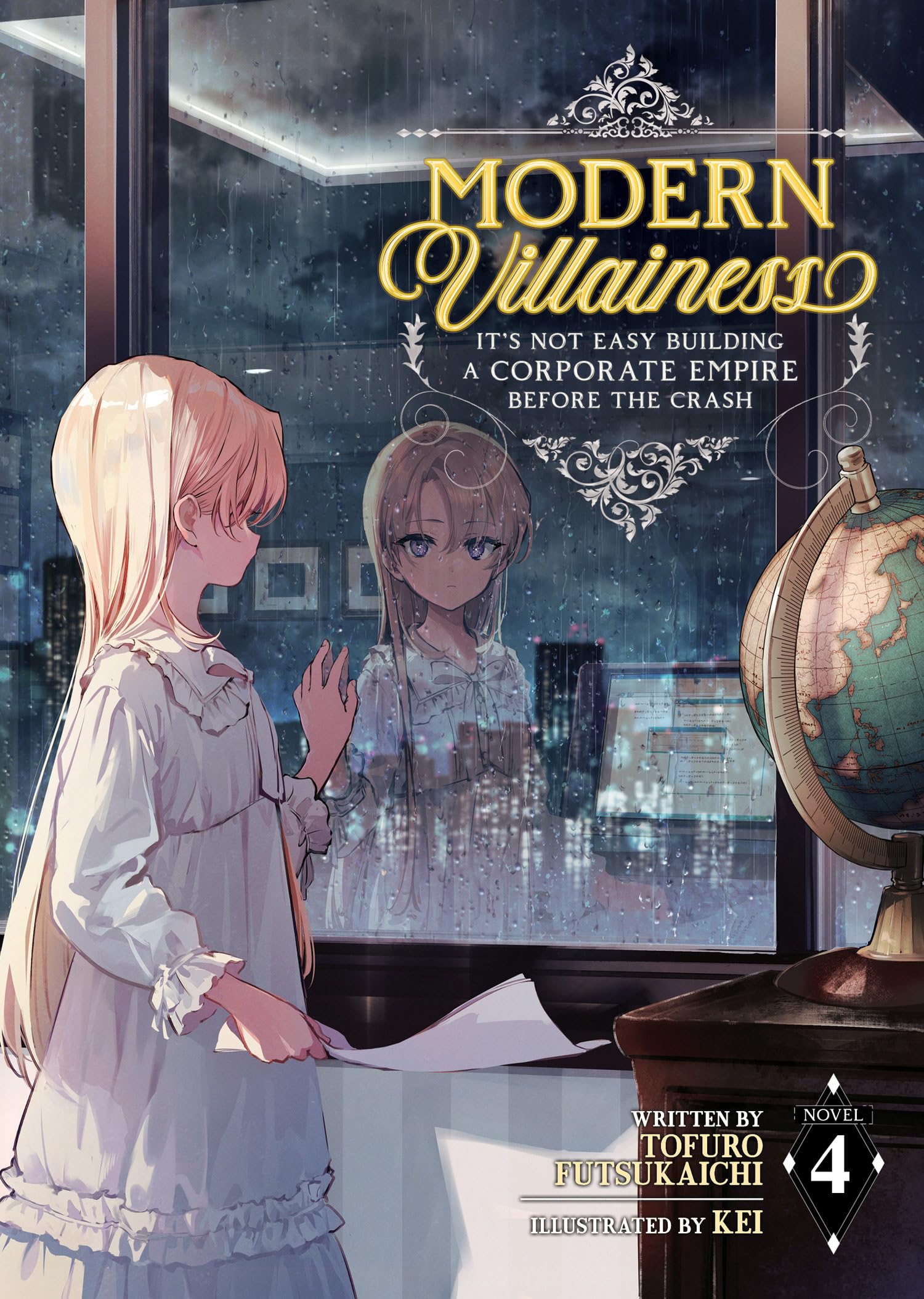 Modern Villainess: It'S Not Easy Building A Corporate Empire Before The Crash (Light Novel) Vol. 4,Used