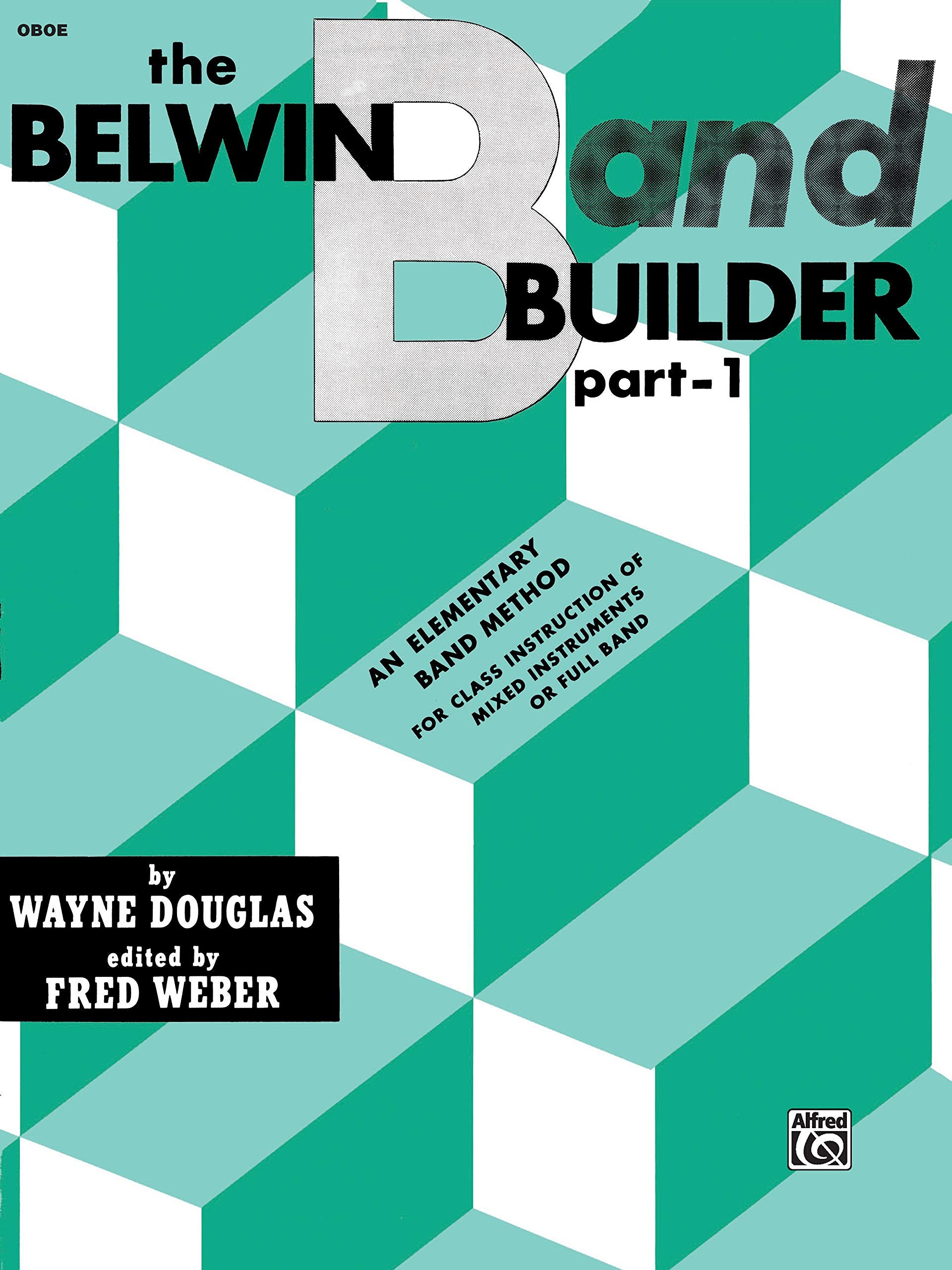 Belwin Band Builder, Part 1: Oboe,Used