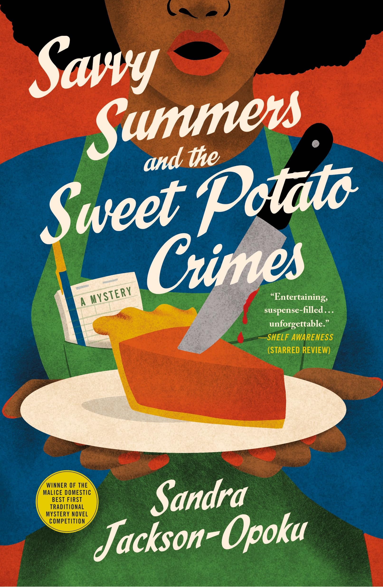 Savvy Summers And The Sweet Potato Crimes: A Mystery (Savvy Summers Mysteries, 1)