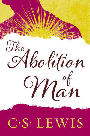 The Abolition of Man,New