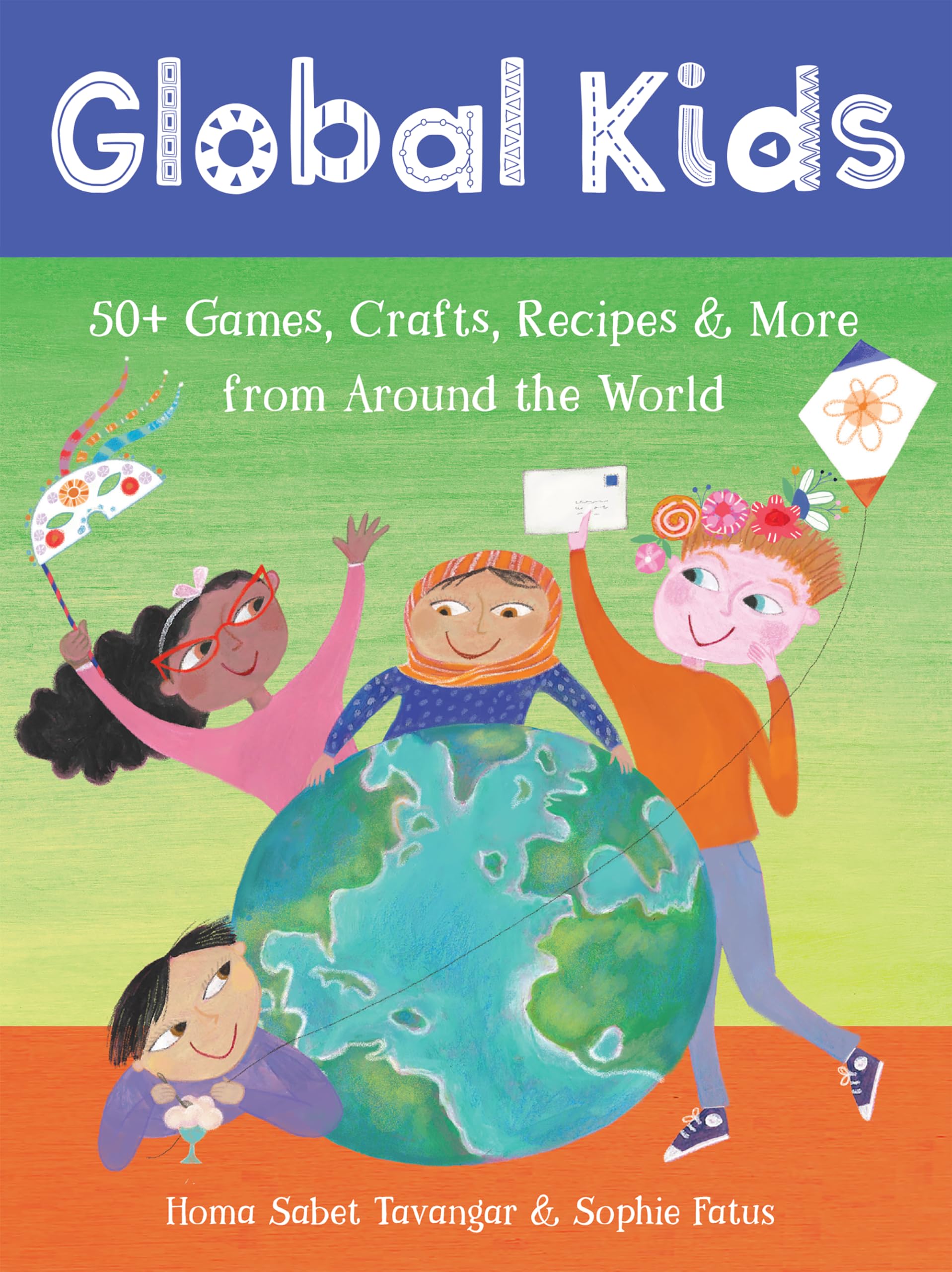 Global Kids: 50+ Games, Crafts, Recipes & More from Around the World (Barefoot Books Activity Decks),Used