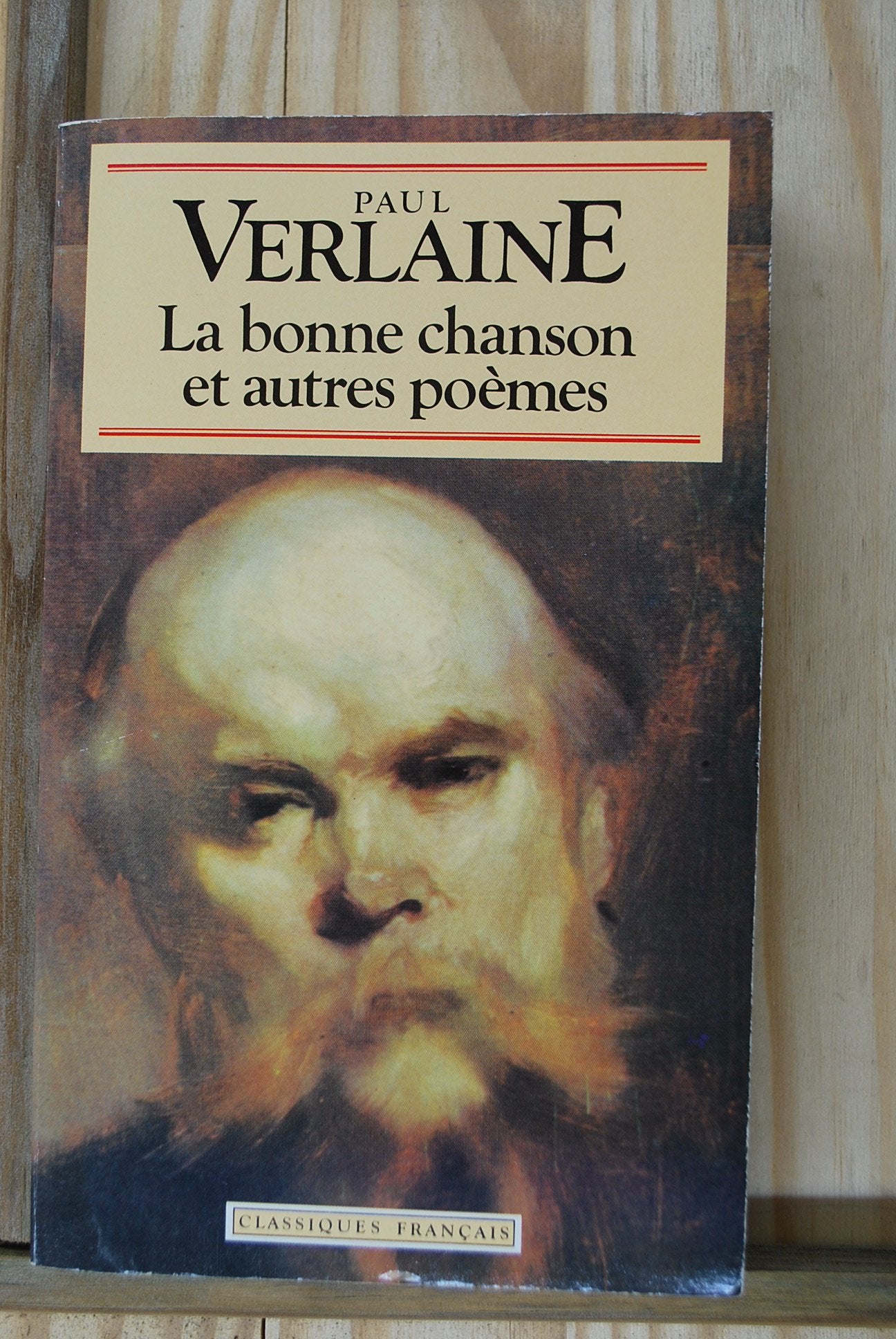 La Bonne Chanson Et Autres Poems (World Classics) (French Edition),Used