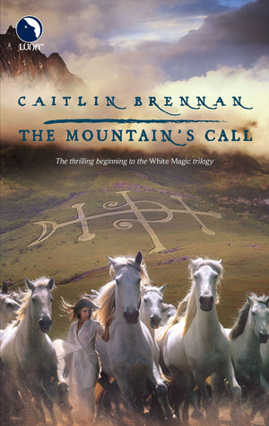 The Mountains Call (White Magic, 1)