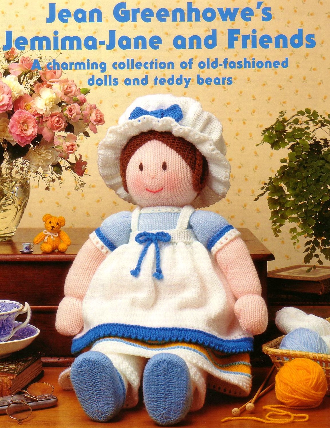 Jean Greenhowe's JemimaJane and friends: A charming collection of oldfashioned dolls and teddy bears,Used