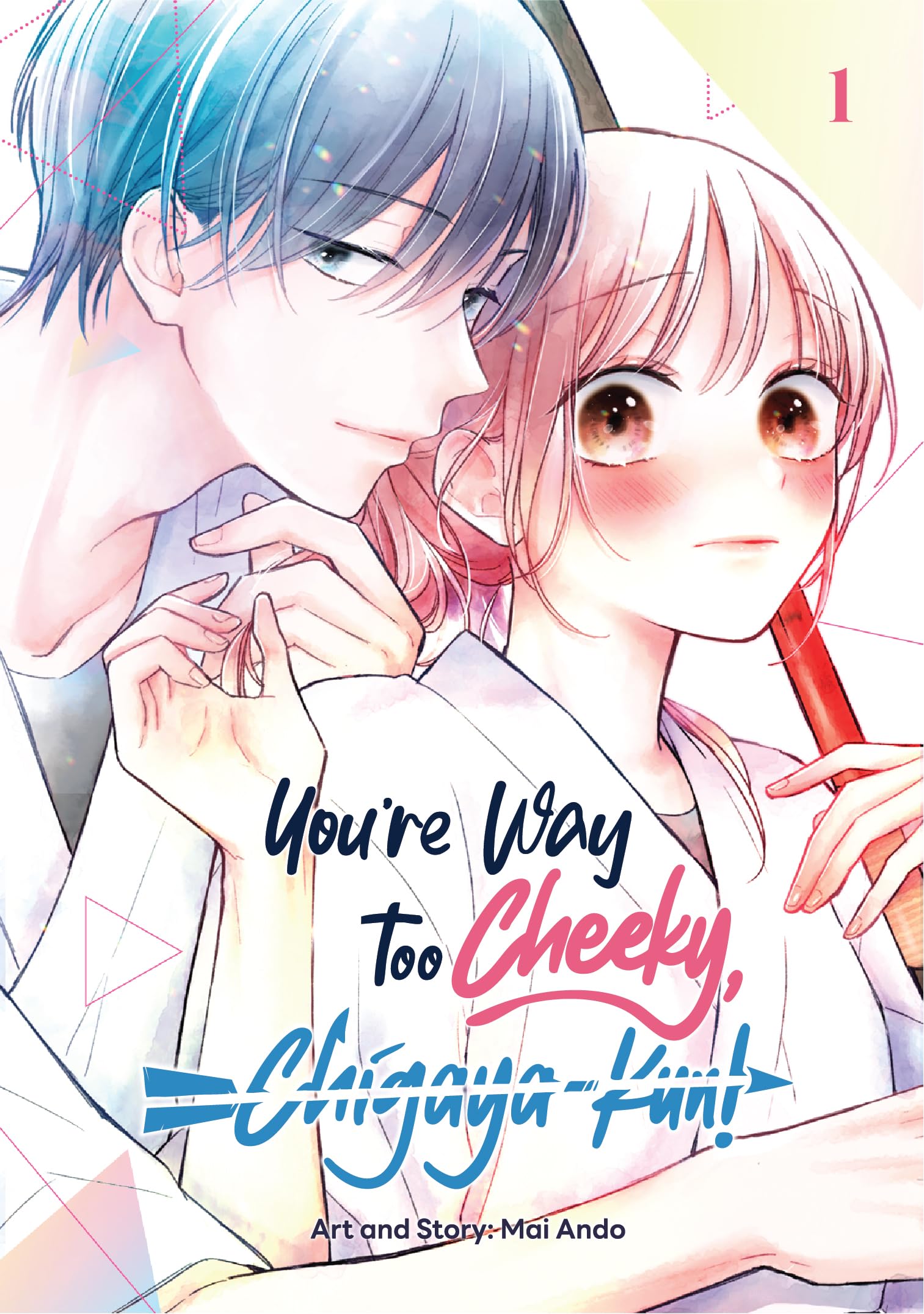 YouRe Way Too Cheeky, ChigayaKun!: EBook