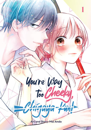 YouRe Way Too Cheeky, ChigayaKun!: EBook