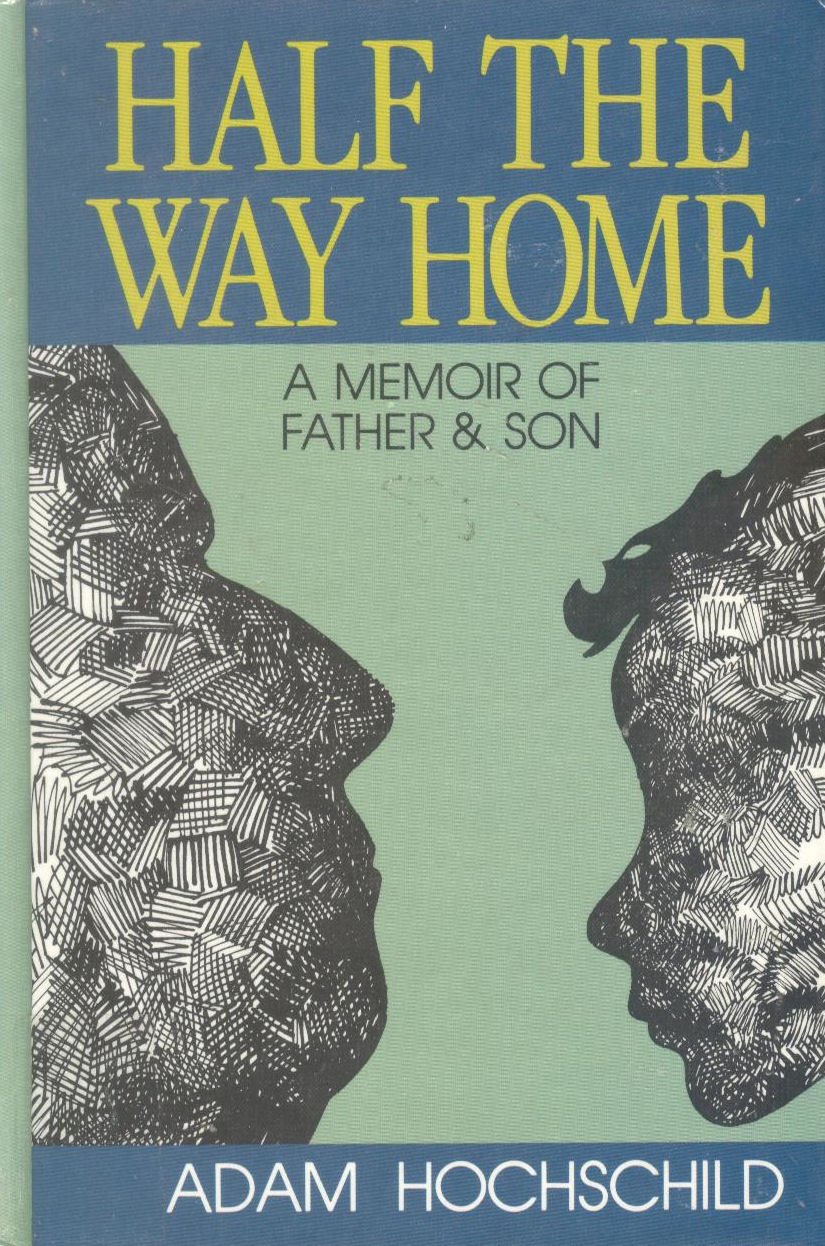 Half the Way Home: A Memoir of Father and Son (Thorndike Press Large Print Americana Series),Used