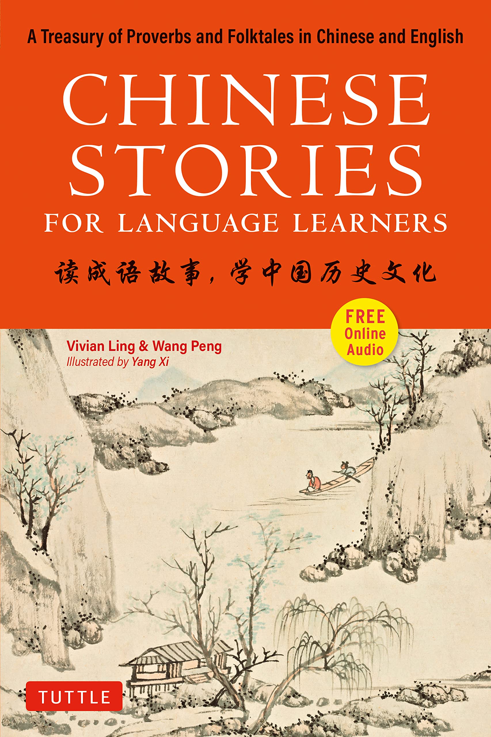 Chinese Stories For Language Learners: A Treasury Of Proverbs And Folktales In Bilingual Chinese And English (Online Audio Recor,Used