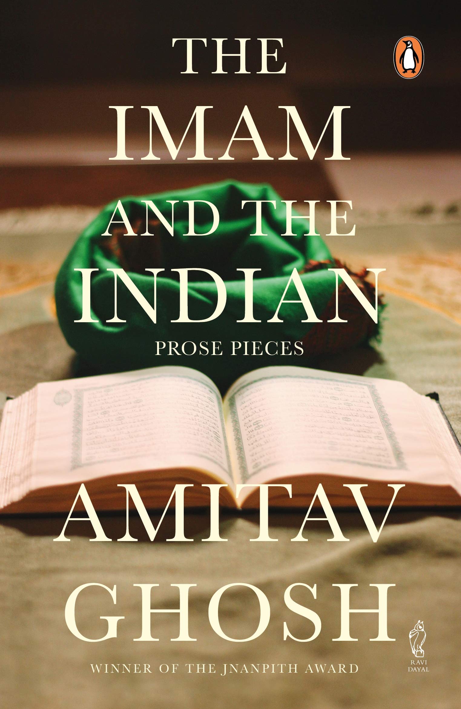 The Imam and the Indian  Prose Pieces,Used