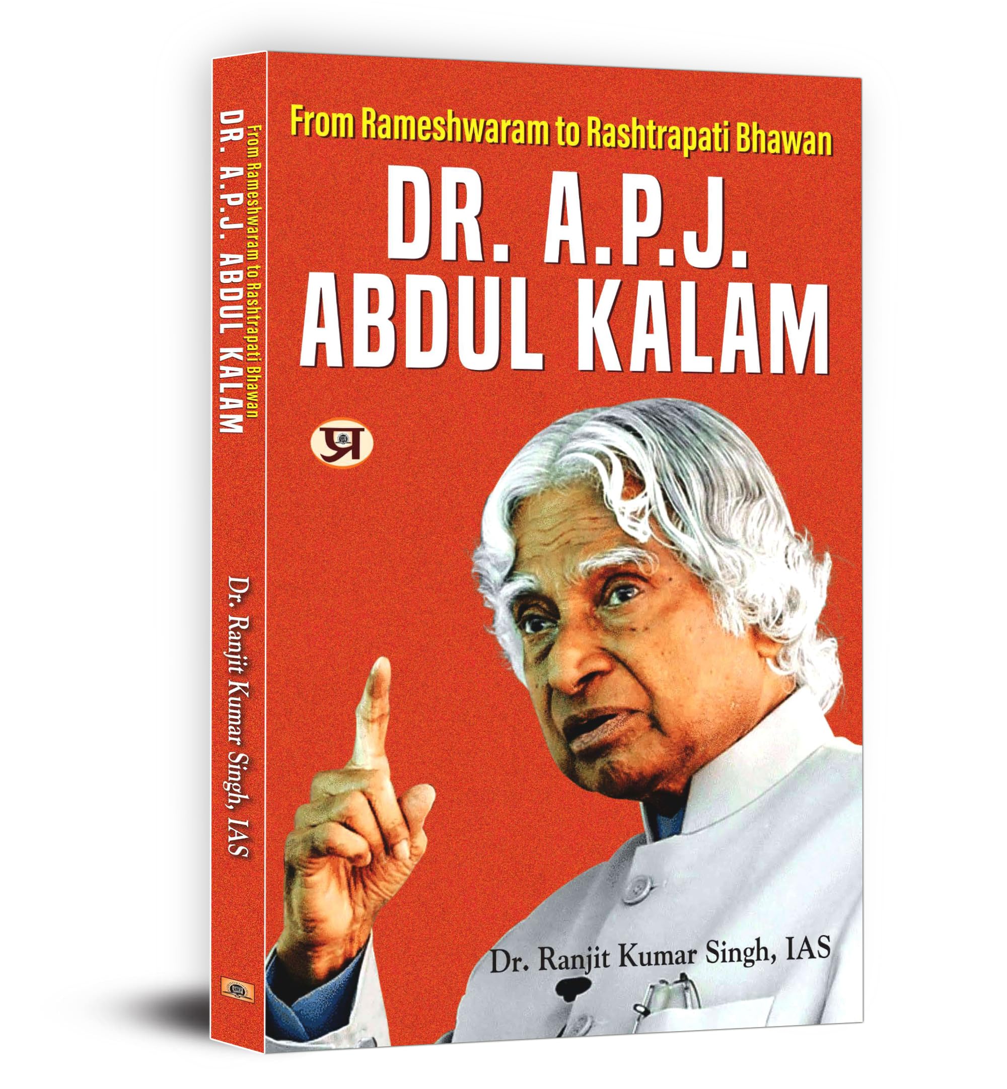 Dr. Apj Abdul Kalam - From Rameshwaram To Rashtrapati Bhawan | An Inspiring Biography Of The Missile Man | Fire Wings Leadership Success Principles