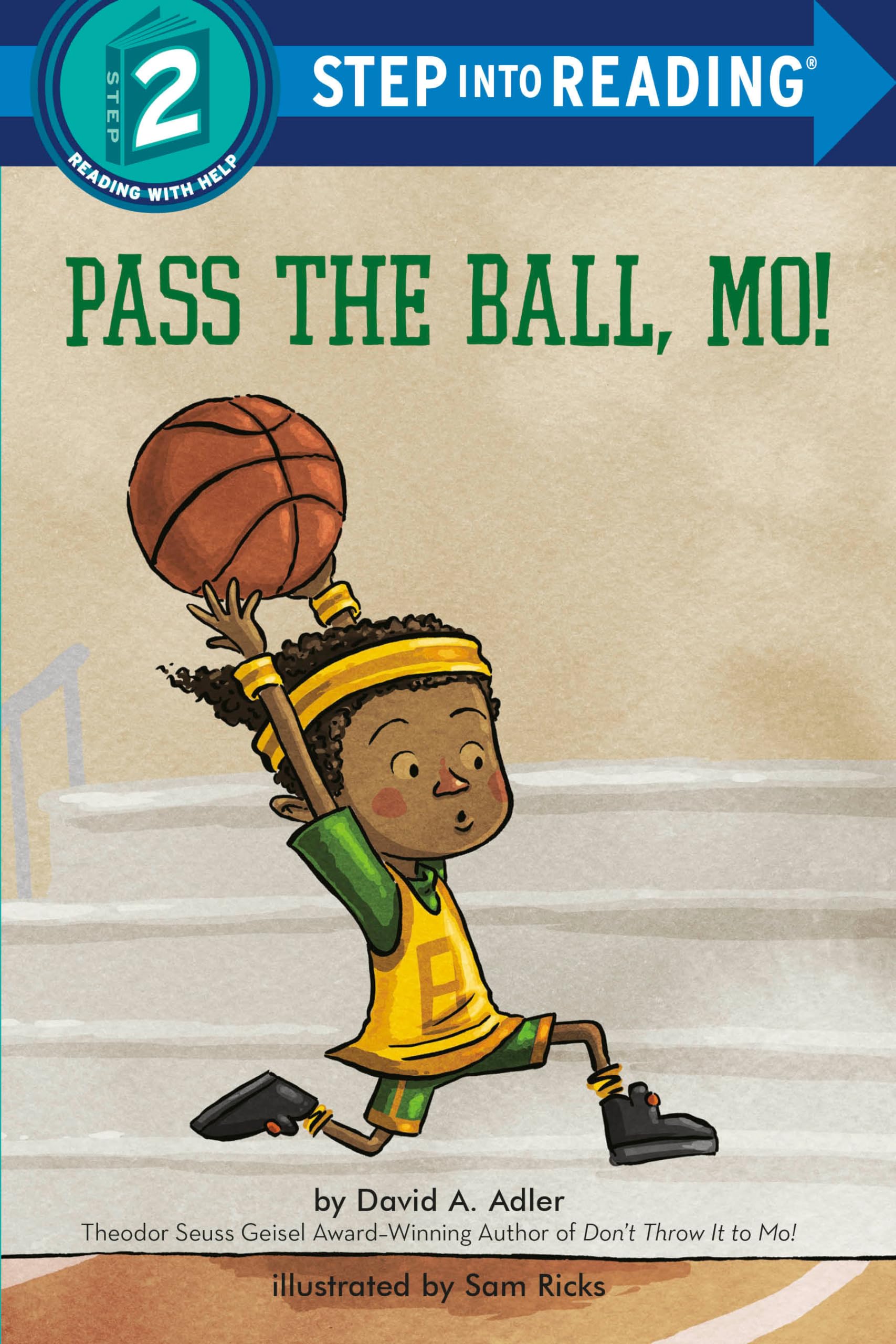 Pass The Ball, Mo! (Step Into Reading),Used